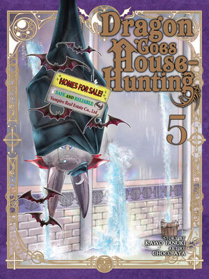 cover image of Dragon Goes House-Hunting, Volume 5